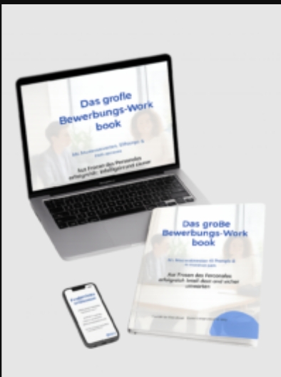 Das große „Bewerbungs-Workbook“ – Personalerfragen souverän beantworten und den Traumjob sichern – meine Erfahrungen
